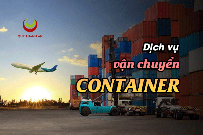 Dịch vụ vận chuyển nguyên container